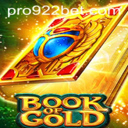 Exploring the Enigmatic World of Book of Gold on 922bet