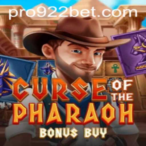 Explore the Mysteries of Curse of the Pharaoh Bonus Buy: A 922bet Adventure